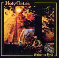 Holy Gates : Shiver to Hell